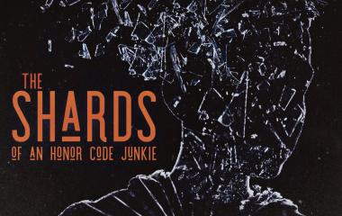Blake Allen's The Shards of an Honor Code Junkie: World Premiere Recording Now Available Blake Allen's The Shards of an Honor Code Junkie: World Premiere Recording Now Available